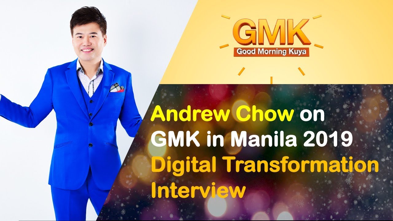 Andrew Chow on Digital Transformation on GMK  - UNTV - 121119