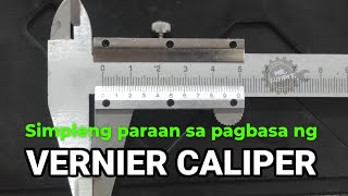 Paano gamitin at basahin ang sukat sa VERNIER CALIPER | Basic Reading of Vernier Caliper