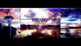 Bosh Milli - Piisi Feat Neiman