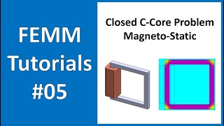 FEMM Tutorial #05: solving closed c-core magneto-static problem in FEMM software screenshot 4