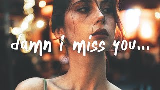 Mokita - Damn, I Miss You (Lyrics) feat. Nightly