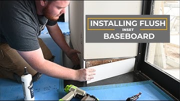 Site Crash - Modern Flush Baseboard Installation