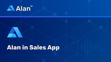 Sales App Use Case l Alan AI