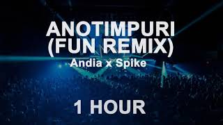 Andia x Spike - Anotimpuri (Fun Remix) (1 Hour)
