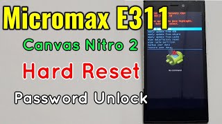 Micromax E311 (Canvas Nitro 2) Hard Reset or Pattern Unlock Easy Trick With Keys screenshot 3