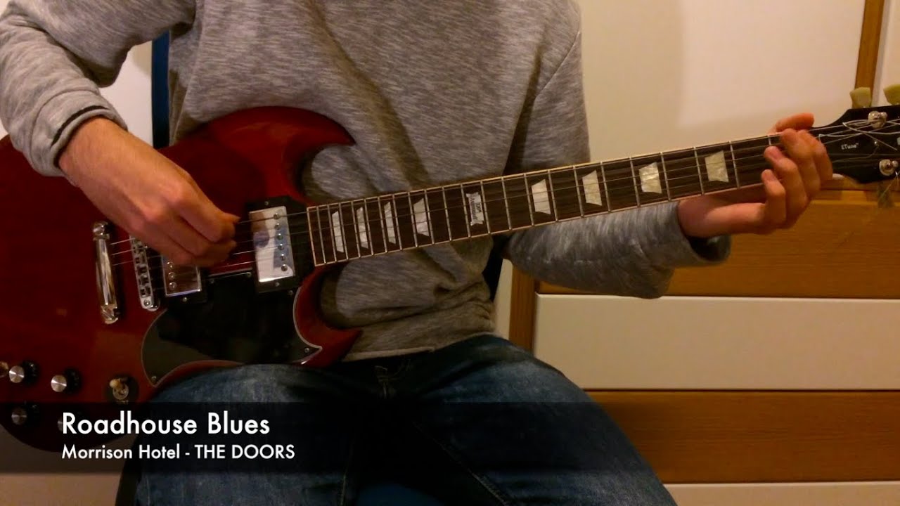 Roadhouse Blues Guitar Tutorial YouTube