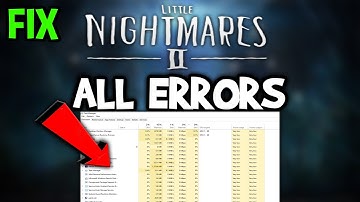 Little Nightmares 2 – How to Fix All Errors – Complete Tutorial