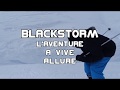 Blackstorm saison 2