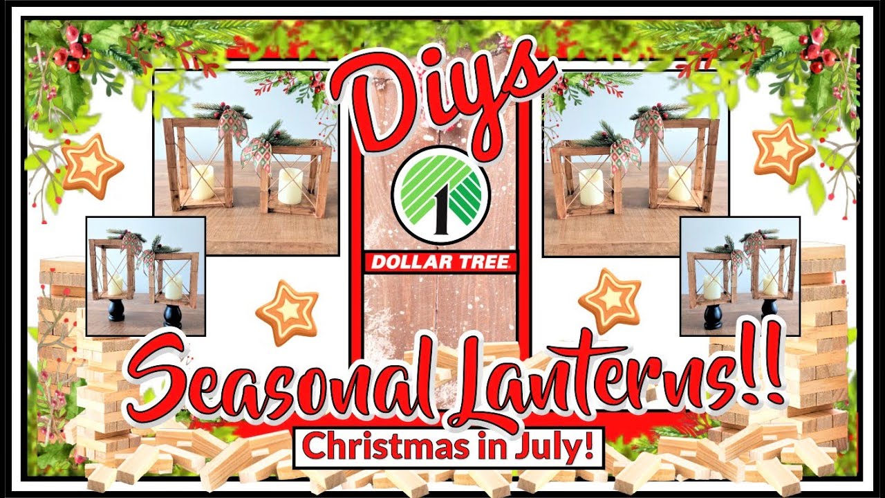 EASY AND FAST FARMHOUSE LANTERNS II CHRISTMAS IN JULY DIYS 2023 II ...