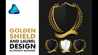 GOLDEN SHIELD AND LAUREL DESIGN IN AFFINITY DESIGNER