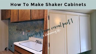How To Make Shaker Cabinet Doors From Flat Paneled Doors | Laundry Room Reveal Part 1