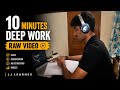 10 Minutes | Deep Work | JJ Learnex
