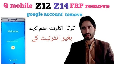 how to remove q mobile z12 z14 frp bypass Google account kese khatam kare baghair internet k