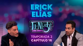 Erick Elías pura diversión con Rossana Najera [Episodio Completo] | Tu-Night con Omar Chaparro