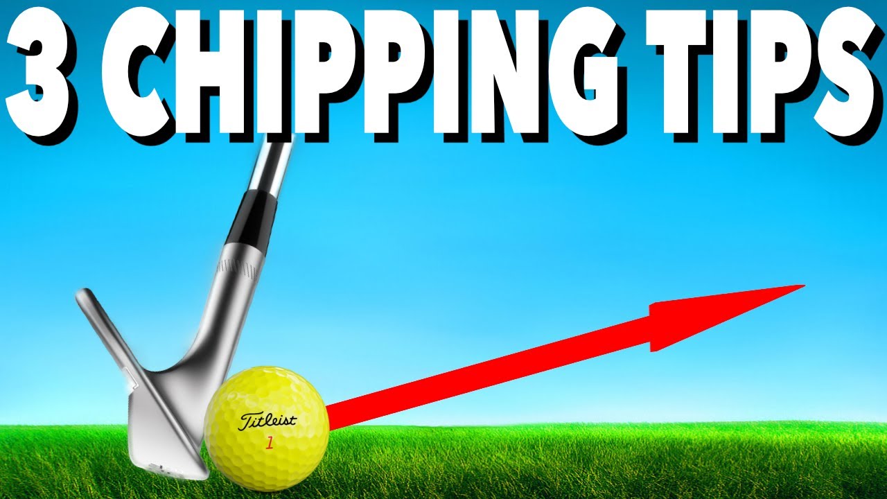 MY 3 GO TO CHIPPING TIPS Simple Golf Tips YouTube