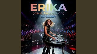Download lagu ERIKA (deut.Tanzversion)