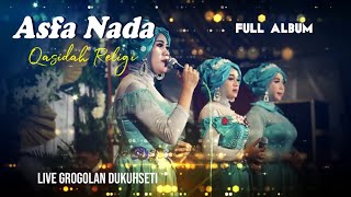 Full ALBUM ASFA NADA Qasidah LIVE GROGOLAN 2020