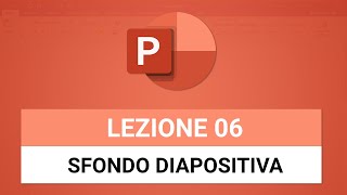 Impostare lo Sfondo delle Diapositive - POWERPOINT TUTORIAL ITALIANO 06 screenshot 5