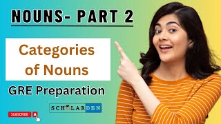 Nouns Part 2 Noun Categories 1 of 4 | Types of Nouns