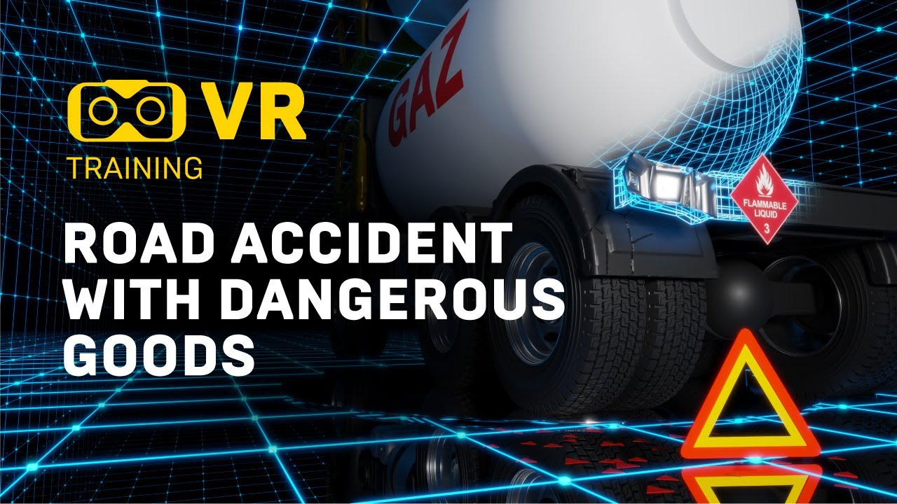 Road accident with dangerous goods VR Training