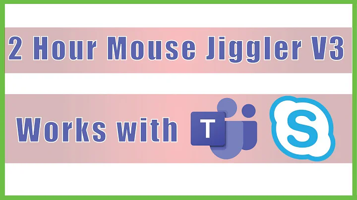 2 Hours Mouse Jiggler Version 3 - Keep  MS Teams GREEN ACTIVE  AWAKE