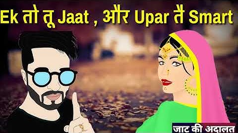 Ek to tu Jaat uper se smart WhatsApp status video