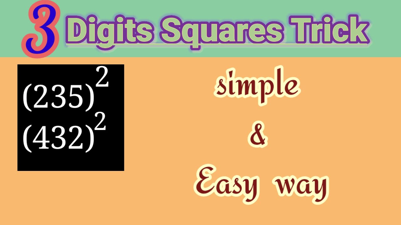 How To Find Squares Of 3 Digits Easily Easy Trick For Squares Of 3 how-to-find-squares-of-3-digits-easily-easy-trick-for-squares-of-3