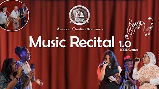 ACA's Music Recital 1.0  (Spring 2023)