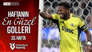 Haftanın Golü Kimden Geldi? | Trendyol Süper Lig 33. Hafta En Güzel Goller