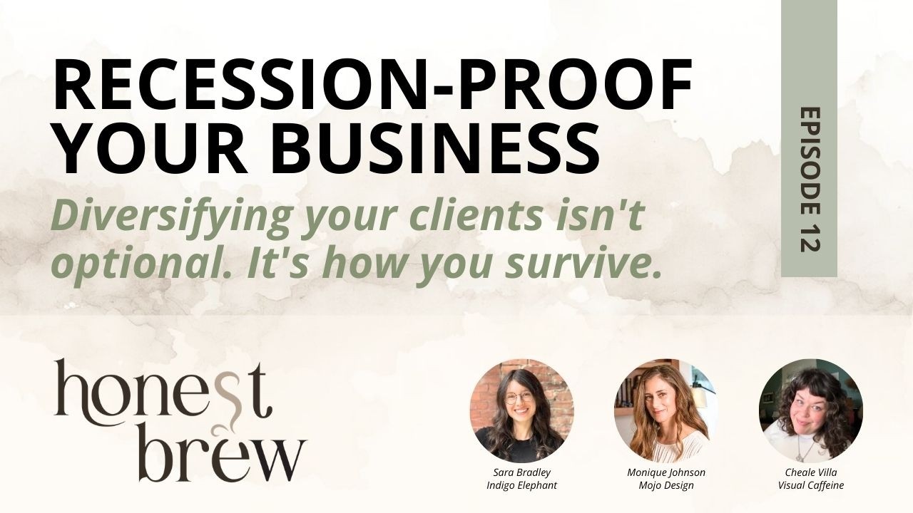 Recession-Proof Your Business: Diversifying your clients isn't optional. It's how you survive.