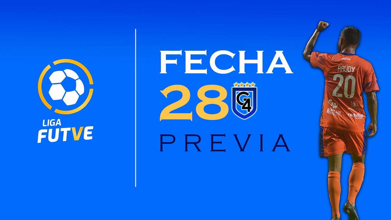 🔎ANÁLISIS DE LA PREVIA | JORNADA 28 LIGA FUTVE - YouTube