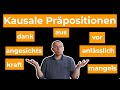 Kausale Präpositionen und wie du sie richtig verwendest- Wortschatz / Grammatik  (B2/C1/C2)