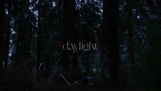 Daylight (super-slowed and reverb)