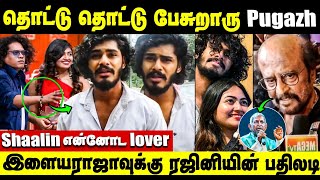 CWC-ல Pugazh என் காதலிய தொட்டு பேசுறாரு! அவர் Wife ஏதும் சொல்லமாட்டாங்களா? TTF Vasan Shaalin Zoya