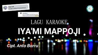 Lagu Bugis Karaoke - Iya'mi Mappojii ( Cipt.Anto Barru ) #music