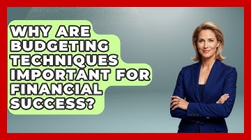 Why Are Budgeting Techniques Important for Financial Success? | The Project Manager Toolkit News
