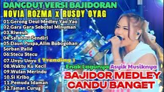 GERONG DEUI MEDLEY YAO YAO - NOVIA ROZMA | DANGDUT VERSION BAJIDOR TERPOPULER 2025