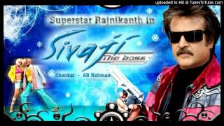 Sivaji The Boss Interval Music A R Rahman Rajinikanth
