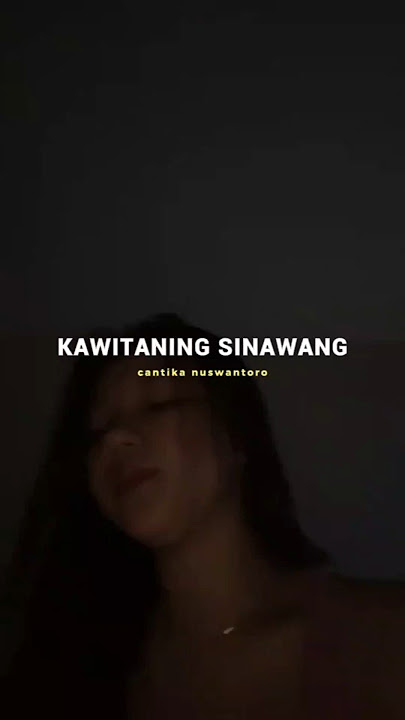 Kawitaning sinawang cover cantika nuswantoro #akustik #cover #storymusikasik