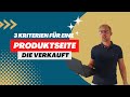 3 Kriterien für eine Onlineshop-Produktseite, die VERKAUFT!