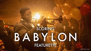 Babylon | Download \& Keep now | Scoring Babylon Featurette | Paramount Pictures UK