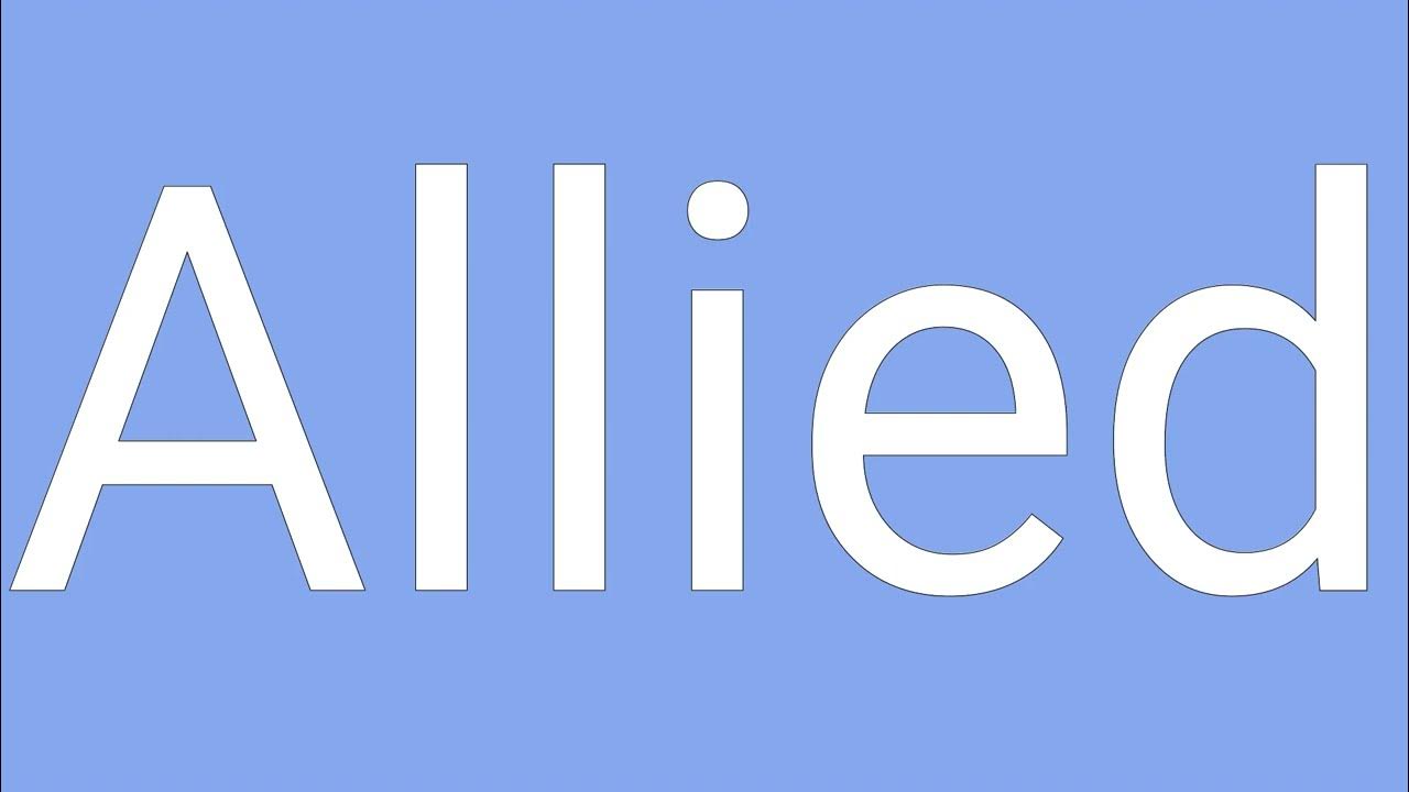 allied-definition-meaning-youtube