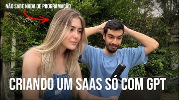 Minha esposa criando um Micro SaaS só com ChatGPT (Parte 2)