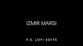 Izmir Marsi | CVRTOON | Slowed+Reverb | Bass Boosted ✨ Resimi