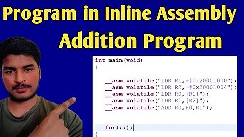 Example program of Inline Assembly || Addition program on Inline Assembly #ARM-CORTEX
