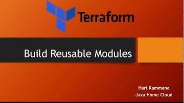 Terraform : AWS - How to build reusable terraform modules with example