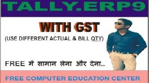 Use Actual And Billed Quantity Entery In Tally ERP 9 WITH GST