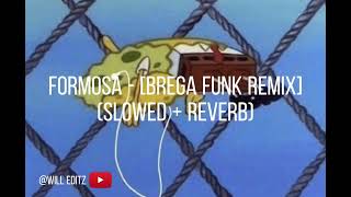 Formosa - [Brega Funk Remix] - [slowed + reverb] Resimi