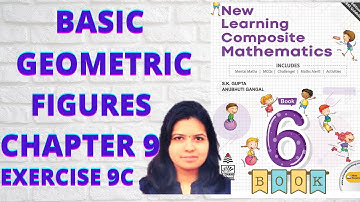 NEW LEARNING COMPOSITE MATHEMATICS CLASS 6 CHAPTER 9 EXERCISE 9C |MAMTA MUND | MATHS GRADE |GEOMETRY