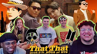 AMERICANS REACT TO PSY - 'That That (prod. & feat. SUGA of BTS)' MV